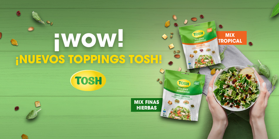 ¡Combina tus ensaladas y comidas saludables con los nuevos Toppings TOSH!